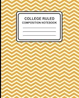 College Ruled Composition Notebook: Chevron 1986508242 Book Cover