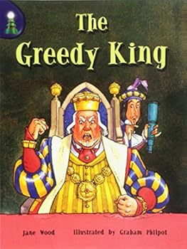 Paperback Rigby Lighthouse: Individual Student Edition (Levels J-M) Greedy King, the Book