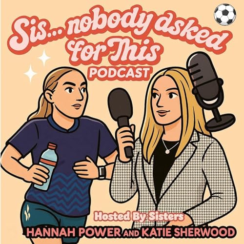 Sis, Nobody Asked For This Podcast cover art