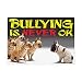 Trend Enterprises "Bullying is never OK" Poster