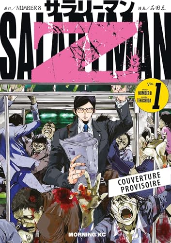 Salaryman Z — Tome 1
