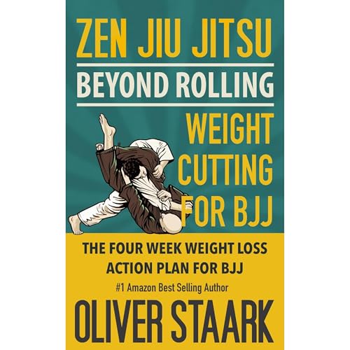 Zen Jiu Jitsu - Weight Cutting for BJJ by Oliver Staark episode artwork