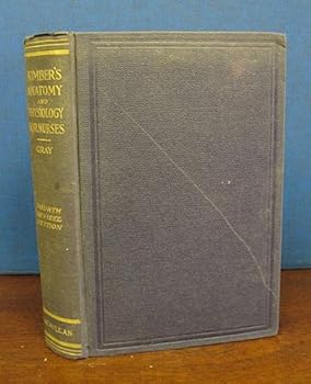 Unknown Binding TEXT-BOOK Of ANATOMY And PHYSIOLOGY For NURSES. Fourth Edition, Completely Revised, with Additions and Many New Illustrations. Book