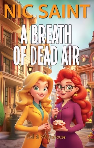 A Breath of Dead Air (Bell & Whitehouse Book 8)