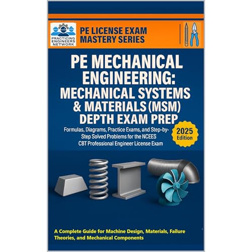 PE Mechanical Engineering: Mechanical Systems & Materials (MSM) Depth Exam Prep Audiolibro Por Practicing Engineers Netwo
