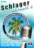  Schlager aktuell Band 2 (Inkl. Kennenlern-CD): Musiknoten Und Playbacks Der Bekanntesten Schlager 2005. Für Keyboard, Gitarre Und Gesang