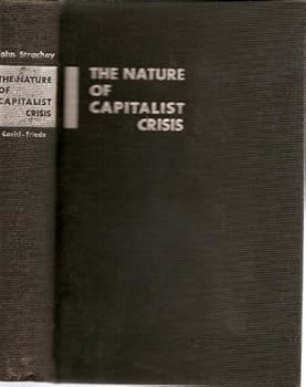 Hardcover The nature of capitalist crisis Book