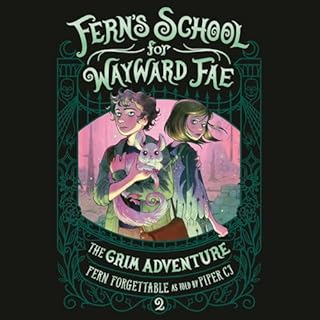 The Grim Adventure Audiolibro Por Fern Forgettable, Piper CJ arte de portada