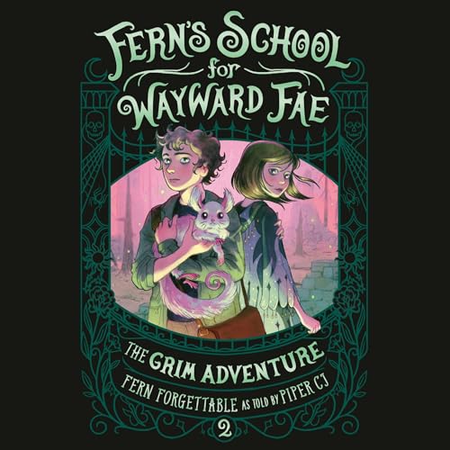 The Grim Adventure by Fern Forgettable, Piper CJ episode artwork