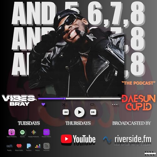 AND 5,6,7,8 THE PODCAST | EPISODE 210 | DAESUN CUPID
