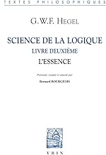 Download Science de la logique : Livre deuxième, l'essence PDF