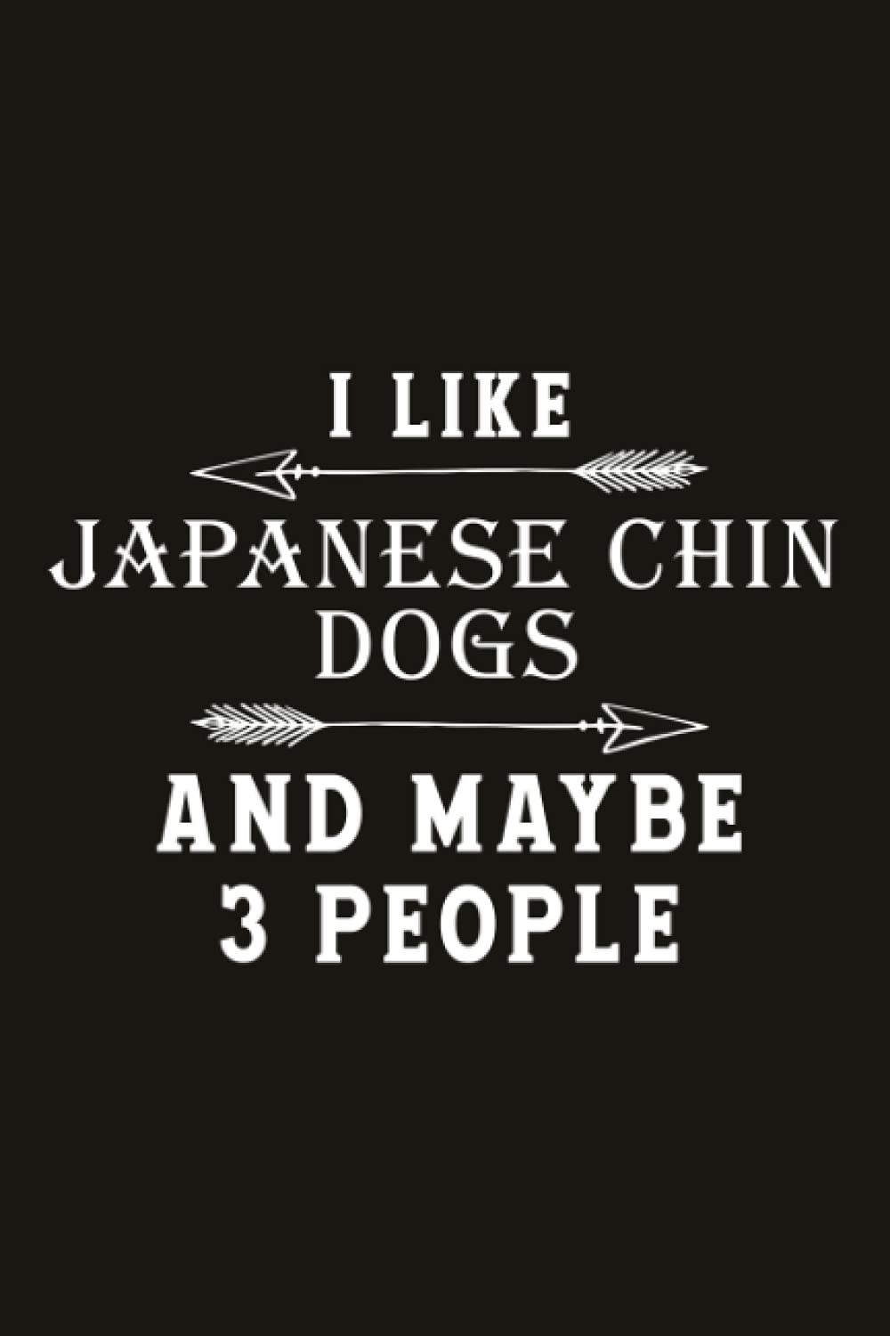 Running Log Book Funny I Like Japanese Chin Dogs And Maybe 3 People: Speed, Track Distance, Time, Weather, Calories & Heart Rate (Gift For Athlete & ... Diary, Running Logs, Runners Training Log