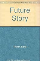 Future Story 0192797786 Book Cover