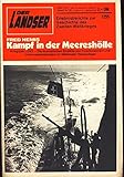  Der Landser : Heft 1255 April 1982 (Neuauflage) : Kampf in der Meereshölle ;