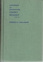 Handbook of Freshwater Fishery Biology - Life History Data on Freshwater Fishes of the United States and Canada, Exclusive of the Perciformes (Volume One) B000Z2E9E6 Book Cover