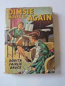 Dimsie Moves Up Again - Book #3 of the Dimsie