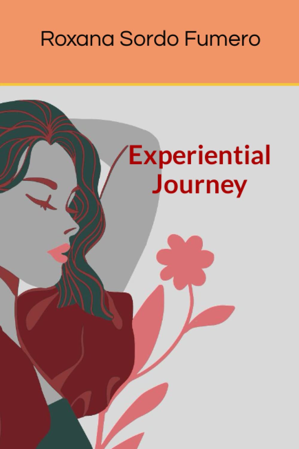 Experiential Journey: Poems of love, passion, nostalgia and rebellion.