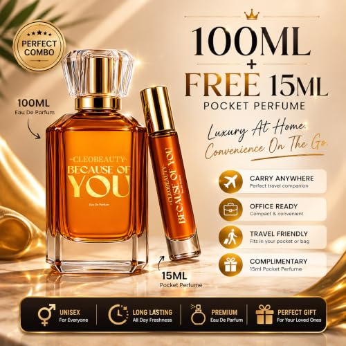 Image of TheCLEOBEAUTYCo Because Of You Eau De Parfum for Men & Women | 100ml Perfume + Free 15ml Pocket Perfume | Long Lasting Luxury Unisex Fragrance | Premium EDP with Citrus, Floral & Woody Notes