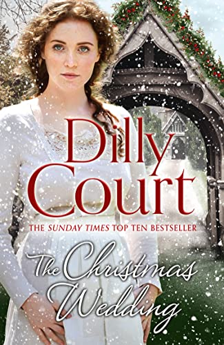 The Christmas Wedding: The first book in the heartwarming, romance saga from the Sunday Times bestselling author of The Village Scandal: Book 1 (The Village Secrets)