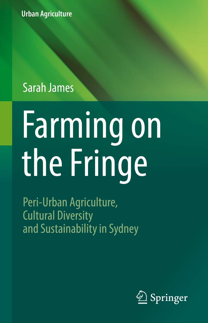 Farming on the Fringe Peri-urban Agriculture : Sauver les Terres Agricoles