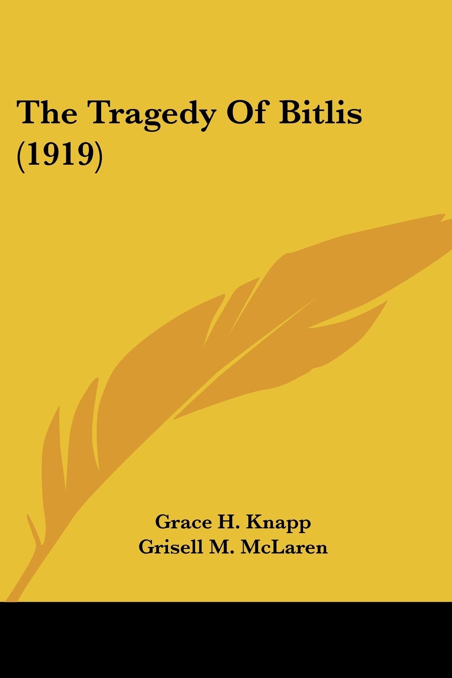 The Tragedy Of Bitlis (1919)