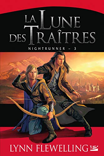 🤗📓📁📚 Télécharger 🔉👍 La Lune des traîtres: Nightrunner, T3 Livre eBook France
