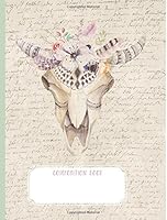 Composition book: Trendy Boho Deer Antler Watercolor Skull and Flowers on handwritten letter background: 200 pages college ruled line paper 7.44” x 9.69” 1722037083 Book Cover