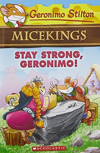 Micekings: Stay Strong, Geronimo! Micekings: Stay Strong, Geronimo!