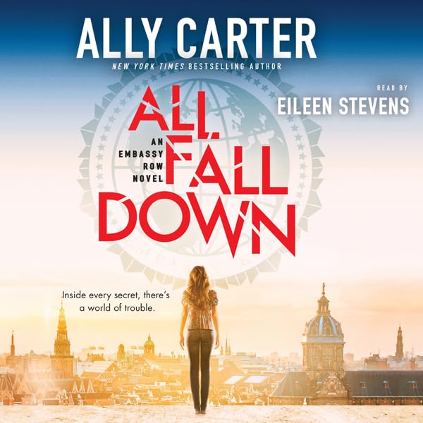 Cover art for All Fall Down (Embassy Row, Book 1)
