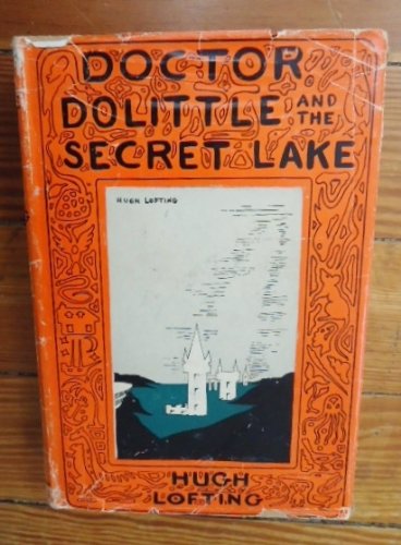 Doctor Dolittle and The Secret Lake B000K3TMBU Book Cover