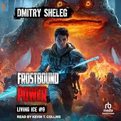 Frostbound Power Audiolibro Por Dmitry Sheleg, Mikhail Yagupov - Translator - translator arte de portada