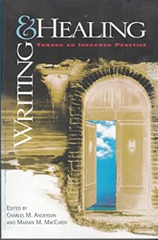 Paperback Writing and Healing: Toward an Informed Practice (Refiguring English Studies) Book