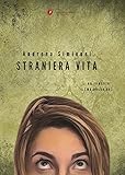 Straniera vita