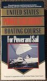 United States Power Squadrons' Boating Course: Supplement to the Video