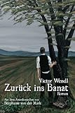  Zurück ins Banat