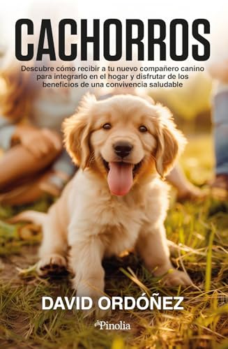 Cachorros: Descubre cómo recibir a tu nuevo compañero canino para...