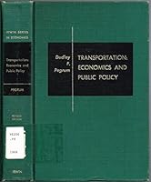 TRANSPORTATION: Economics and Public Policy, Revised Edition B003BFXBMA Book Cover