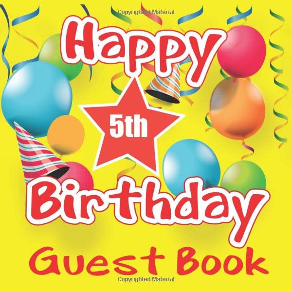 Happy 5th Birthday Guest Book: Fifth Birthday Party Keepsake Memory Book