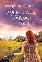 Wohin unsere Träume ziehen 2496714882 Book Cover