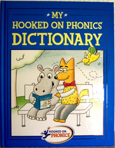 My Hooked On Phonics Dictionary 1931020531 Book Cover