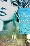 A Reason to Run (The Camdyn Series Book 1)