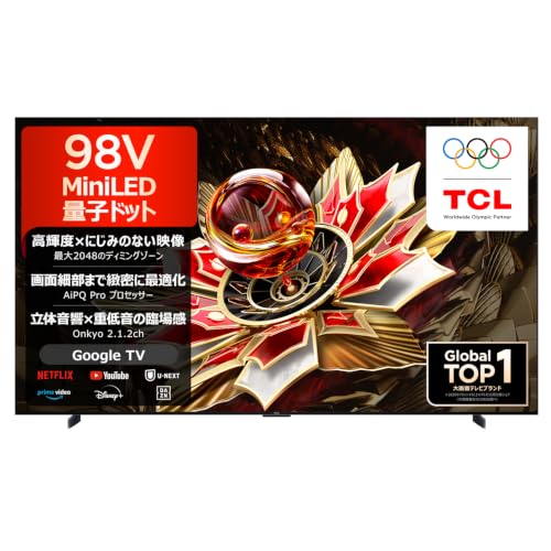 TCL 98V�^ �e���r 4K Mini LED �ʎq�h�b�g �{�� 98Q7C Google TV Alexa AirPlay2 Dolby Vision Dolby Atmos 2.1.2ch ONKYO 2025�N���f��