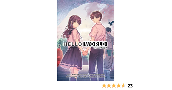 Hello World The Manga Nozaki Mado Sono Yoshihiro Suzuki Manatsu Sono Yoshihiro Suzuki Manatsu Amazon Co Uk Books Hello World The Manga Nozaki Mado Sono Yoshihiro Suzuki Manatsu Sono Yoshihiro Suzuki Manatsu Amazon Co Uk Books
