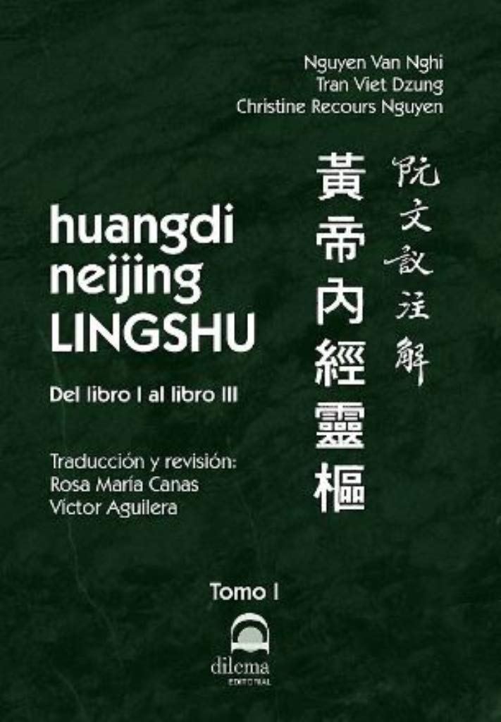 huangdi neijing LINGSHU Tomo I: Del libro I al libro III | Amazon