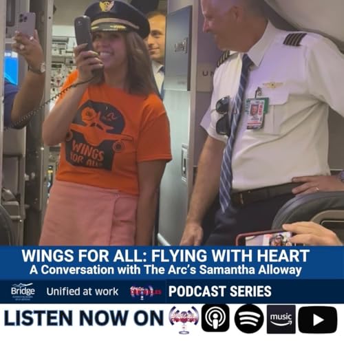 Page de couverture de Wings for All: Flying with Heart – A Conversation with The Arc's Samantha Alloway