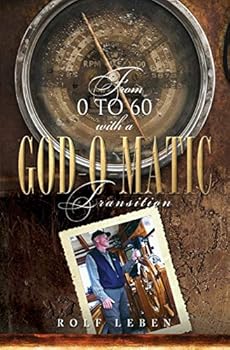 Paperback From 0 to 60 with a God-O-Matic Transition Book