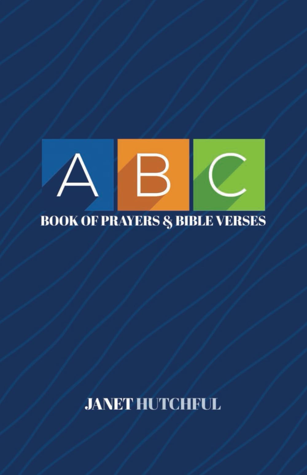 ABC Book of Prayers & Bible Verses