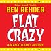 Flat Crazy: A Blanco County Mystery, Book 3