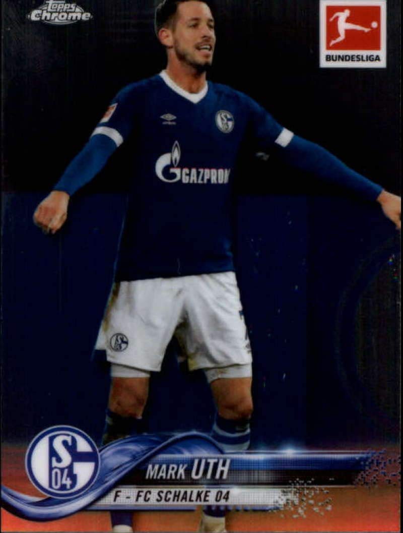 2018-19 Topps Chrome Bundesliga #20 Mark Uth FC Schalke 04 Official Soccer Futbol Trading Card