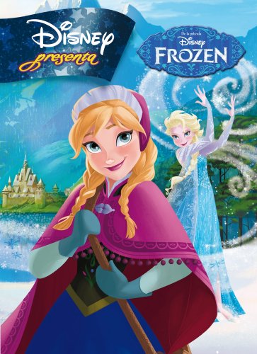 Disney presenta. Frozen (Disney. Frozen) Disney presenta. Frozen (Disney. Frozen)